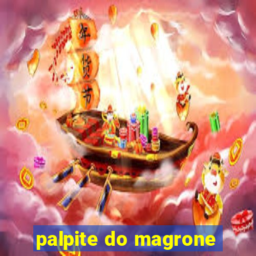 palpite do magrone